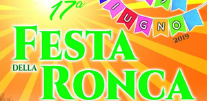 Festa della Ronca 2019: 8-9 giugno 2019 a Ponte Ronca