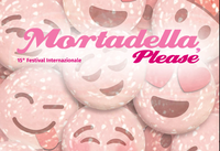 15^ Mortadella, Please! 29 – 30 Settembre 1 Ottobre 2023