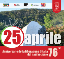 25 aprile: 76° Anniversario della  Liberazione d’Italia  dal nazifascismo