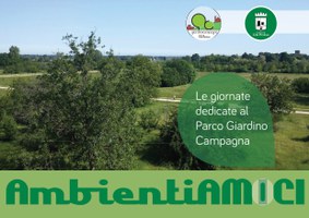"Ambientiamici" - Le giornate dedicate al Parco Giardino Campagna